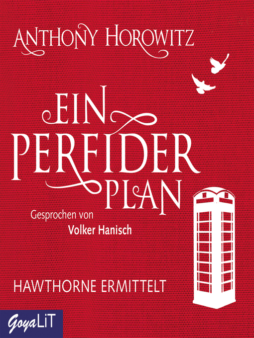Title details for Ein perfider Plan by Anthony Horowitz - Wait list